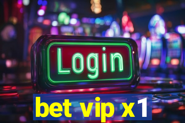 bet vip x1